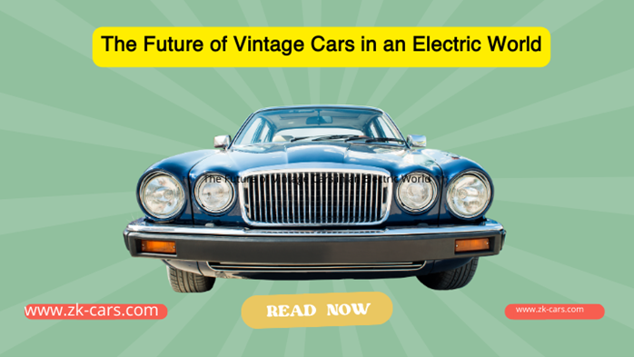 the-future-of-vintage-cars-in-an-electric-world